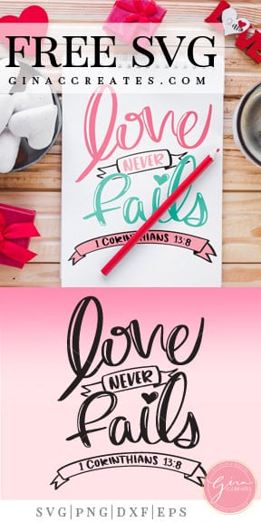 love never fails cut file, valentine's day svg