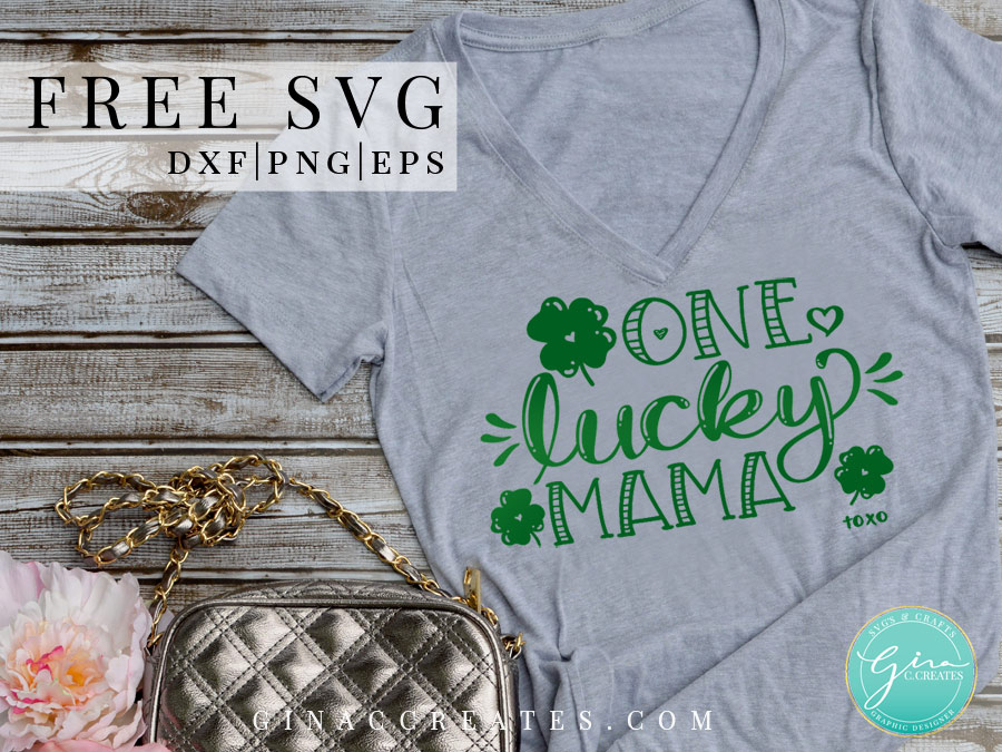 st. patrick's day t-shirt ideas, one lucky mama free svg