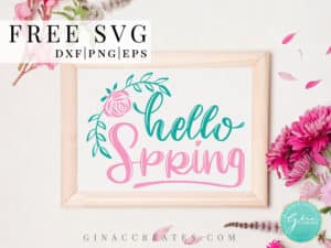 hello svg, spring svg, rose svg, spring crafts