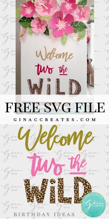 free svg welcome to the wild sign