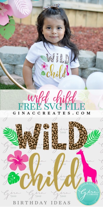 wild child free svg cut file, 2nd birthday idea