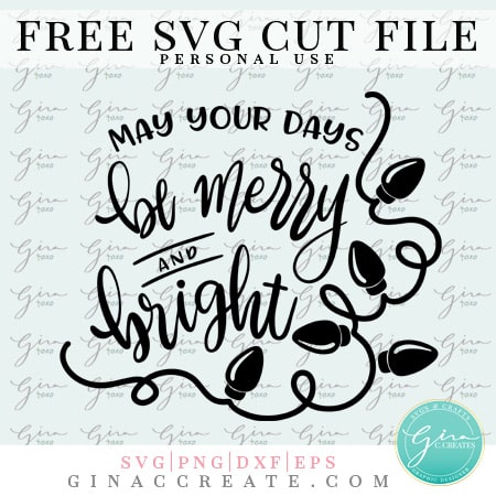 be merry and bright free svg, Christmas lights free svg cut file