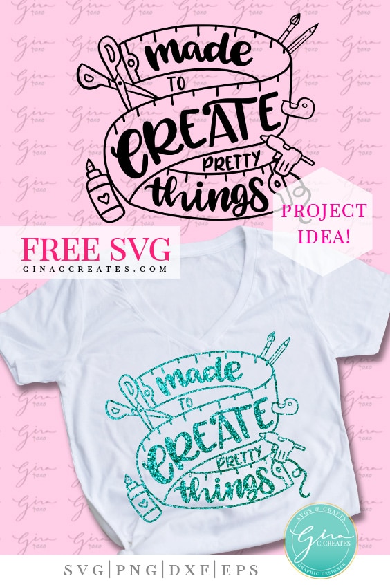made to create pretty things free svg, crafting free svg, glue gun svg