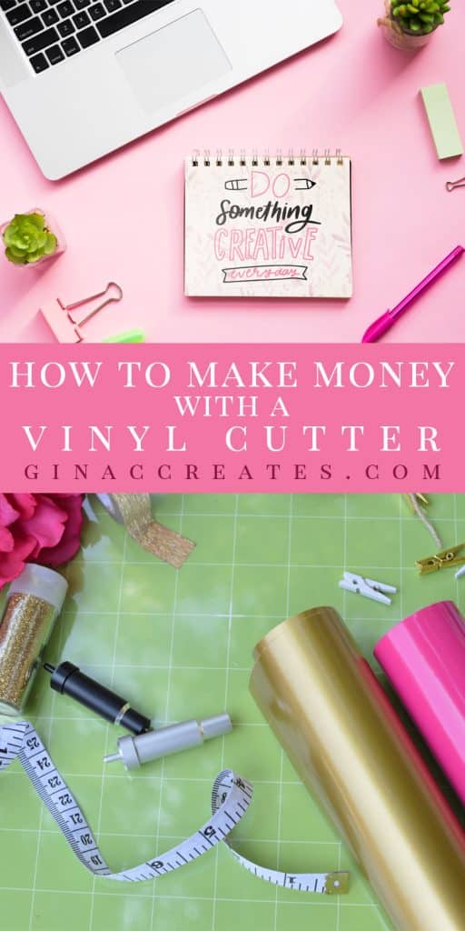 how to make money with a vinyl cutter