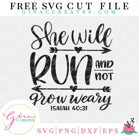 she will run and not grow weary free svg, isaiah 40:31 free svg, gym shirt svg