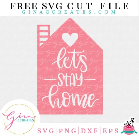 let's stay home free svg