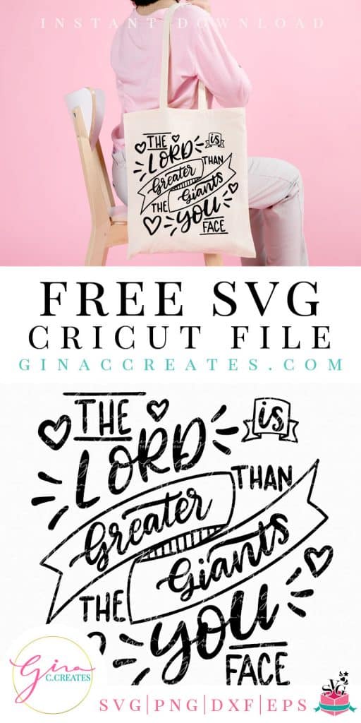 the Lord is greater than the giants you face free svg christian svg