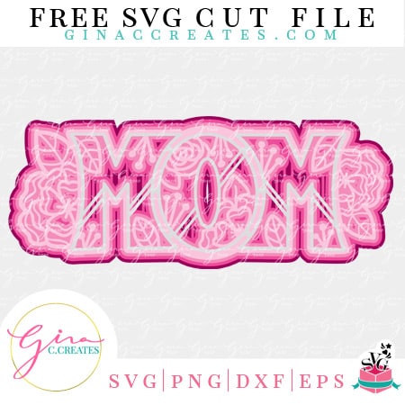 3D mom free svg for mother's day