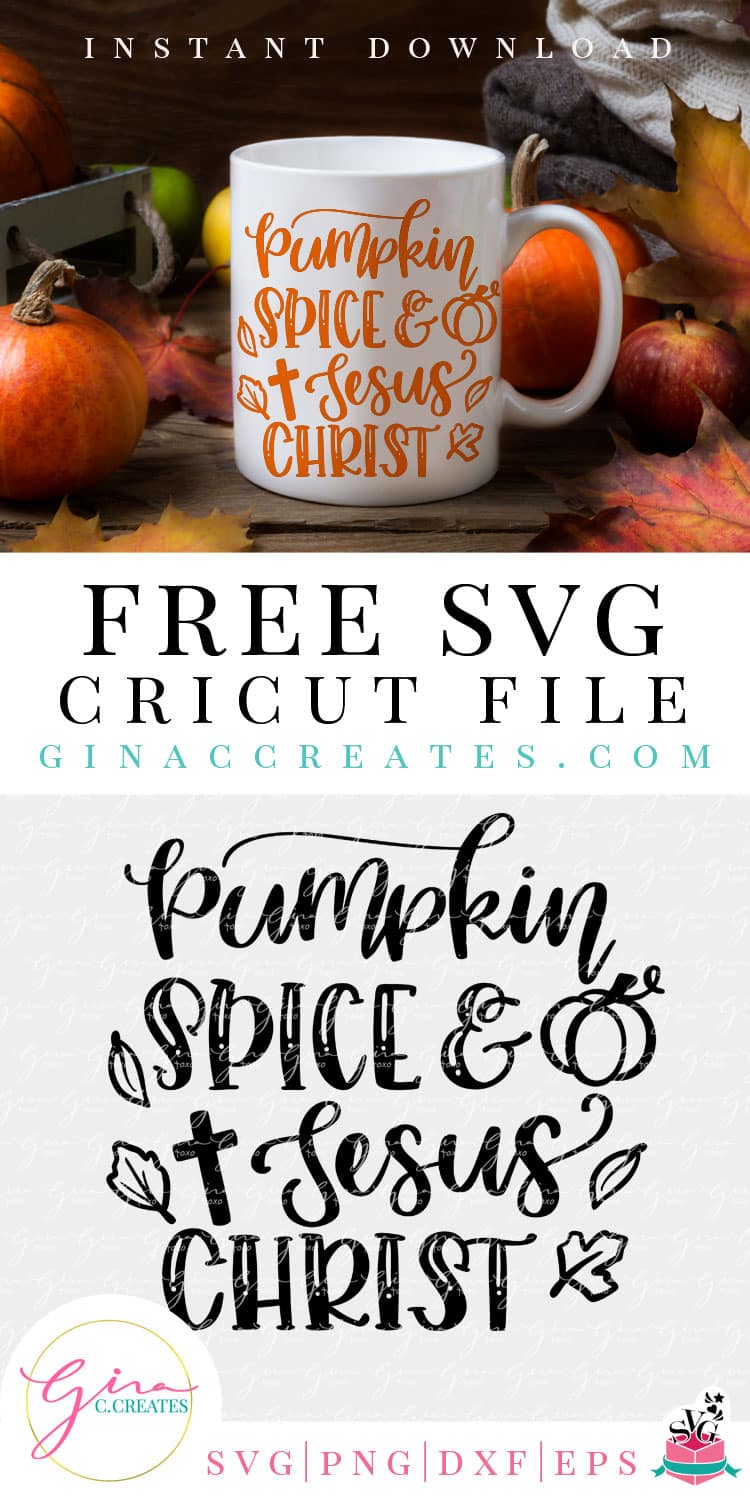 pumpkin spice and Jesus Christ Free svg cut file