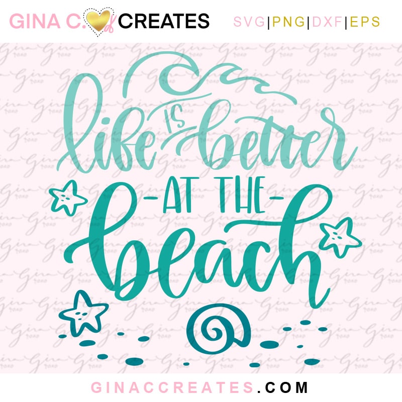 life is better at the beach free svg