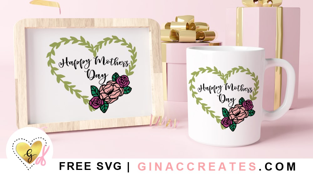 free happy mother's day svg cut file