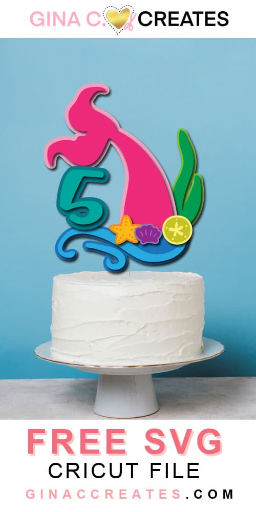 mermaid tail birthday topper free svg
