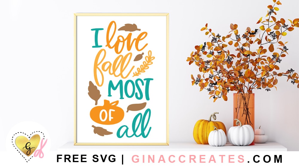 I love fall most of all free svg