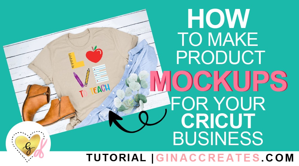 how to create product mockup with Cricut design space