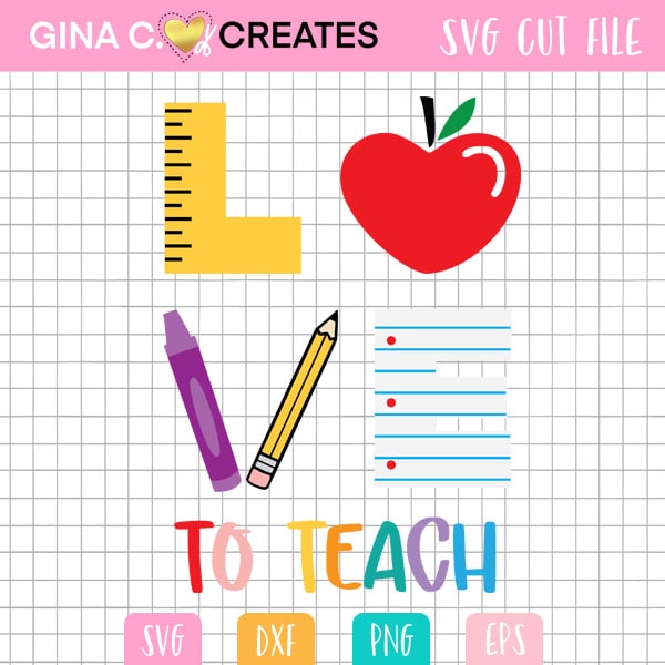 TEACHER SVG CUT FILE, love to teach svg, teachers gift
