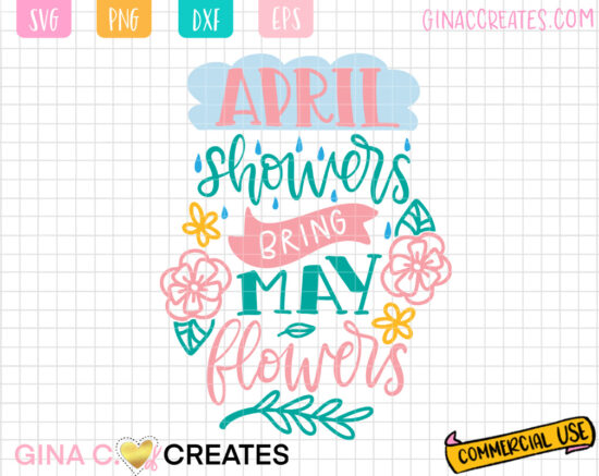April showers bring may flowers SVG Cut File