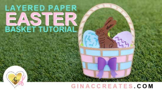 Cricut Easter basket project