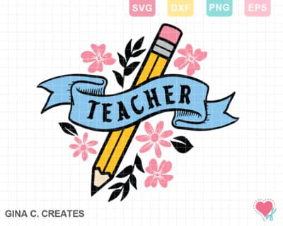Floral teacher SVG, teacher svg cut file