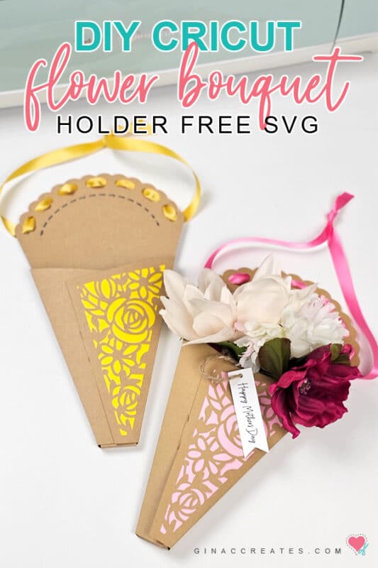 DIY Cricut Flower Bouquet Holder Free SVG