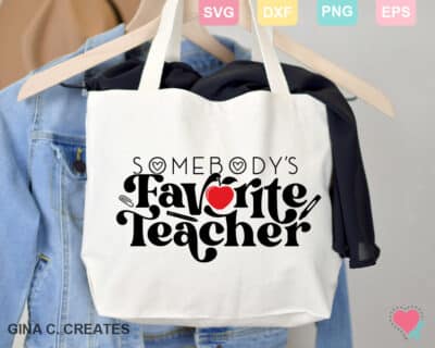 somebody's favorite teacher SVG