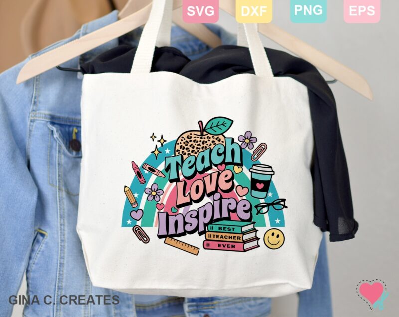 Teach Love Inspire SVG | Retro Teacher SVG | Teacher Appreciation Design