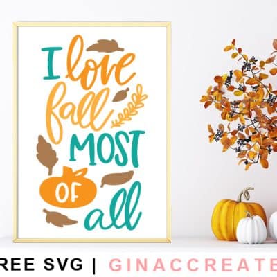 I love fall most of all free svg